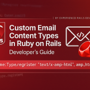 How to Send Custom Email Content Types in Ruby on Rails: Expert Developer